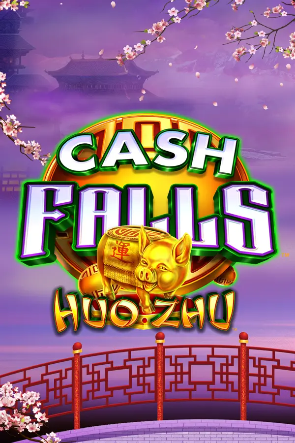 Cash Falls Huo Zhu