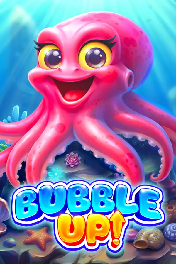 Bubble Up!